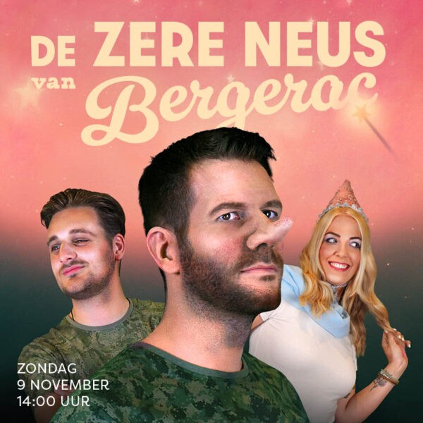 Zere Neus de Bergerac zondag 9 november 14:00 uur